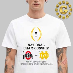 Ohio State Buckeyes Vs Notre Dame Fighting Irish Matchup 2025 College Football Championship Finals CFB Playoffs NCAA Division At Mercedes Benz Stadium In Atlanta GA Unisex T-Shirt