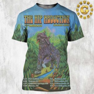 The Hip Abduction With Mihali Event Poster Dates List Tour Spring 2025 All Over Print Shirt